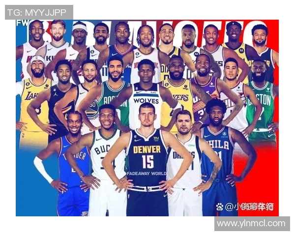 深度解析NBA新赛季联盟格局变化与各大球星竞争走势前景展望